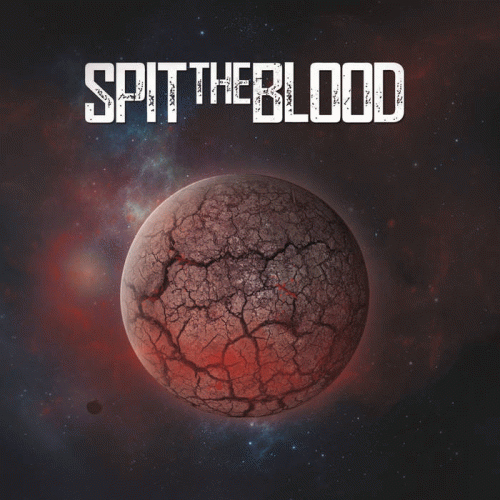Spit The Blood : Spit The Blood